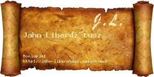 Jahn Liberátusz névjegykártya